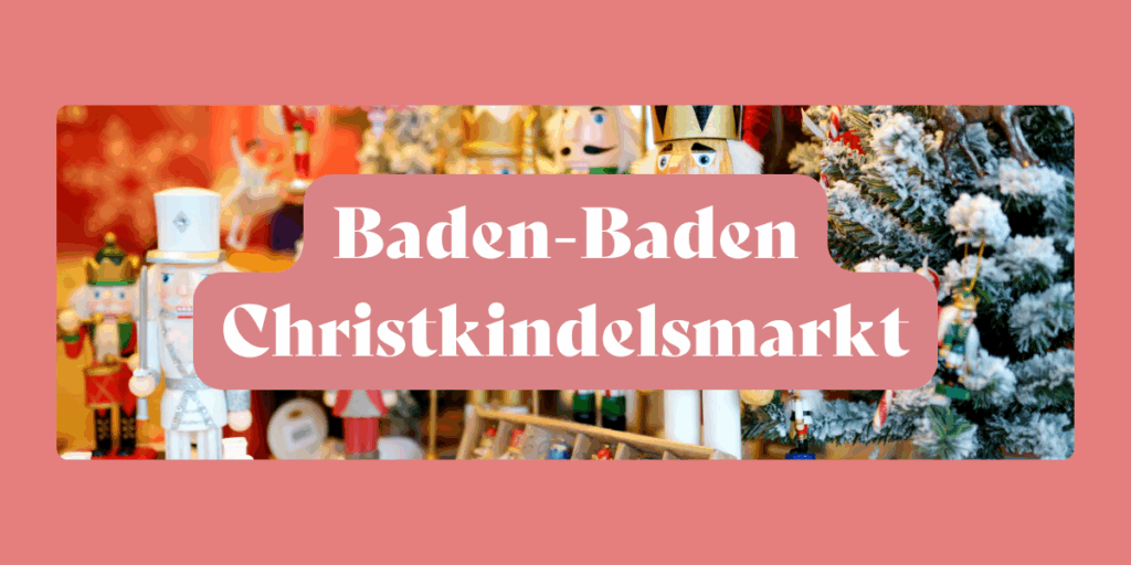 Baden-Baden Christkindelsmarkt