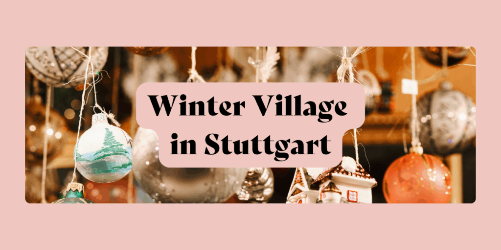 Winter Village Stuttgart