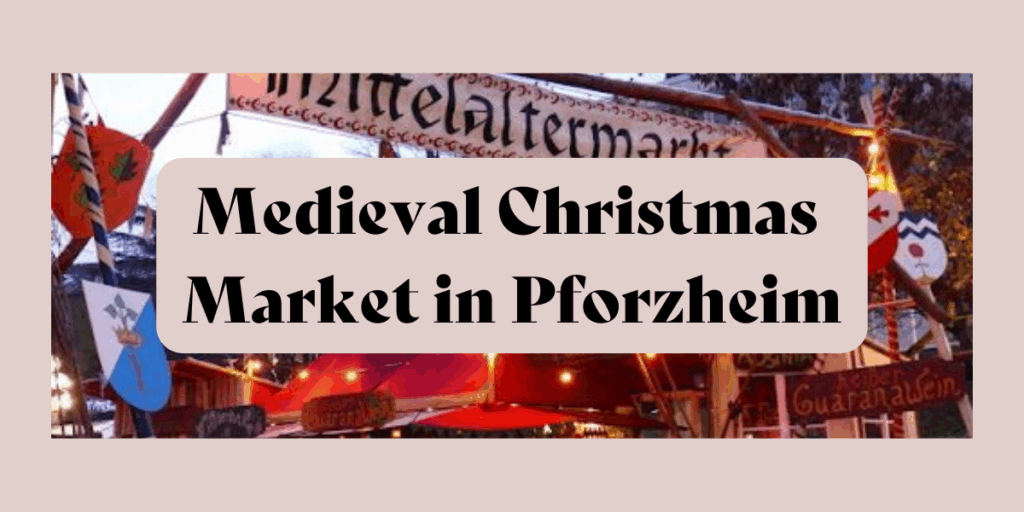 Medieval Christmas Market in Pforzheim