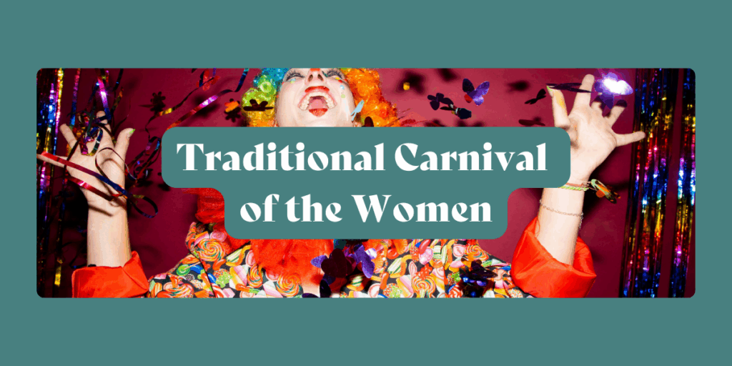 Traditional Carnival of the Women