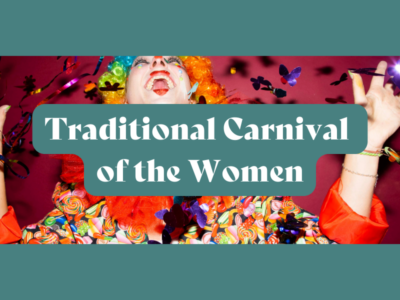 Traditional Carnival of the Women
