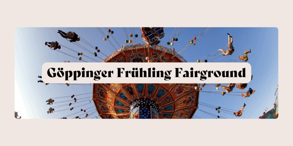 Göppinger Frühling Fairground