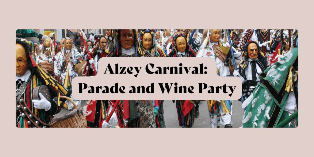 Alzey Carnival: Parade and Wine Party